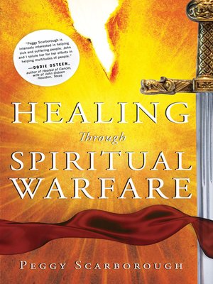 cover image of Healing Through Spiritual Warfare